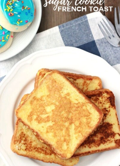 Sugar Cookie French Toast