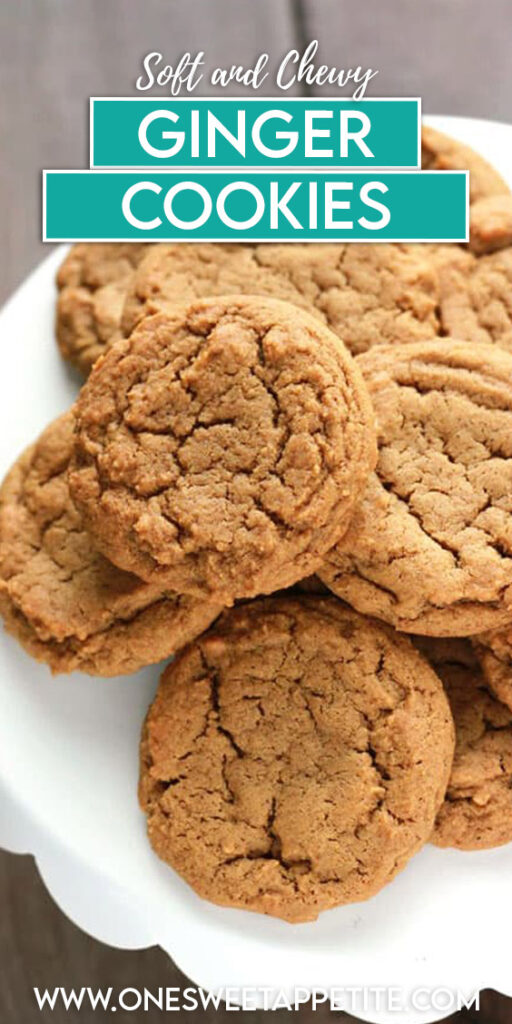 pinterest graphic of a stack of cookies with text overlay reading "soft and chewy ginger cookies"