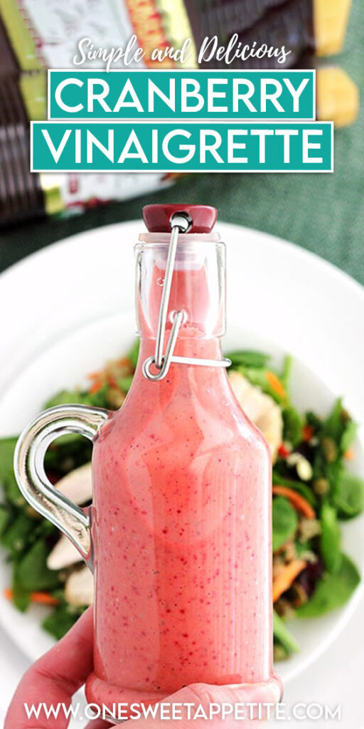 Easy Cranberry Vinaigrette Recipe - One Sweet Appetite