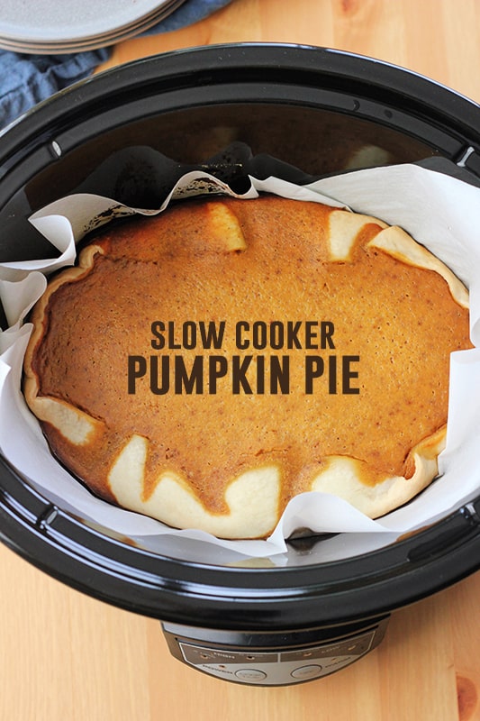 Slow Cooker Pumpkin Pie