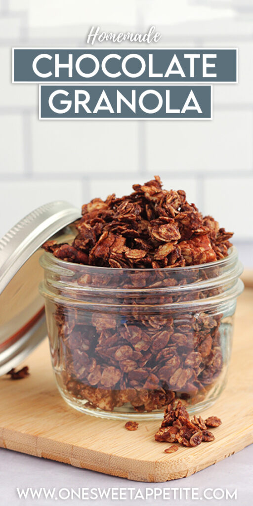 pinterest graphic image of chocolate granola with the words "homemade chocolate granola" in text