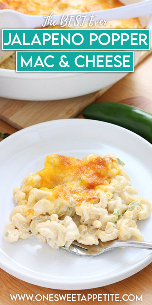 pinterest graphic with text overlay reading " The BEST Ever Jalapeno Popper Mac and Cheese"