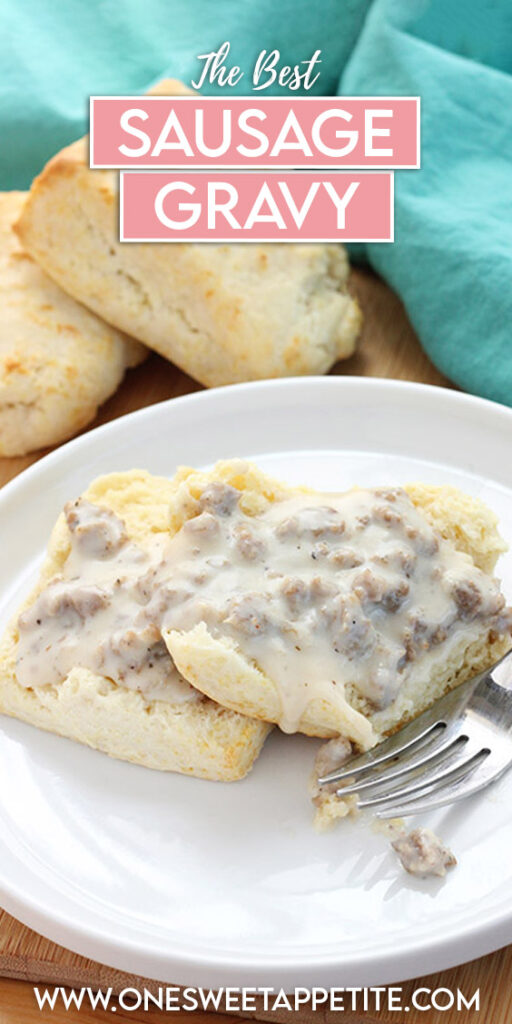 pinterest graphic with text overlay reading "the best sausage gravy"