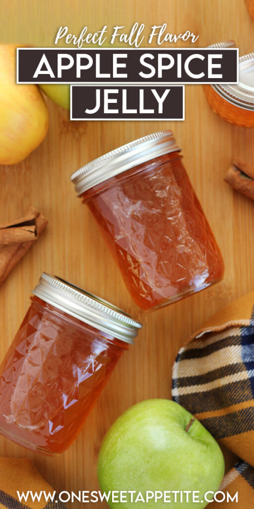 pinterest image of apple spice jelly with text overlay reading "perfect fall flavor apple spice jelly