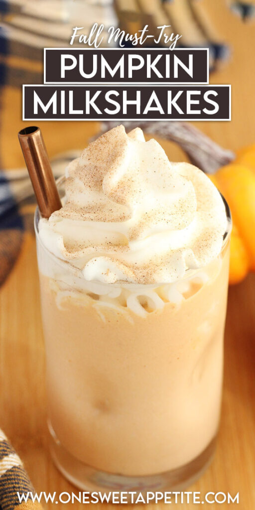 Pinterest graphic image of a milkshake with text overlay reading "fall must try pumpkin milkshake"