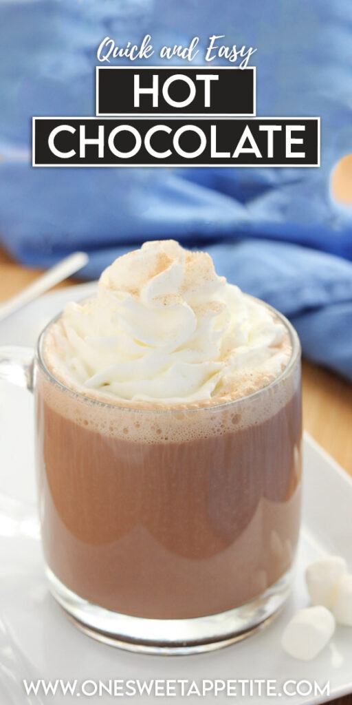 pinterest graphic image of cocoa with text overlay reading "quick and easy hot chocolate"