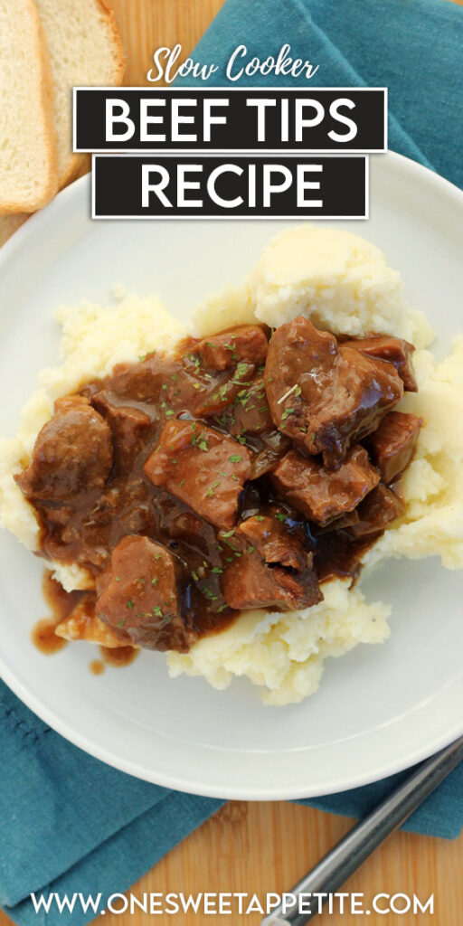 graphic of beef tips in gravy with text overlay reading "slow cooker beef tips recipe"