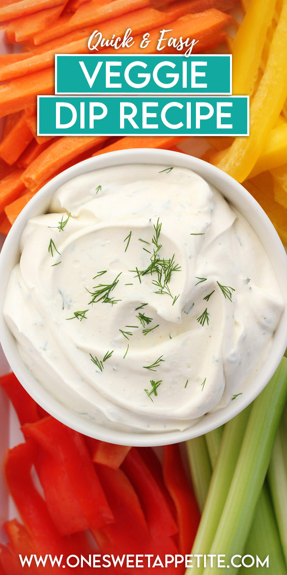 The Best Veggie Dip Recipe - One Sweet Appetite