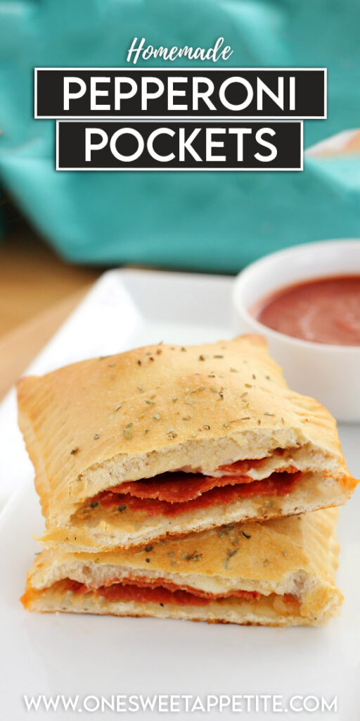 pinterest graphic of a homemade pocket with text overlay reading "Homemade pepperoni pockets"