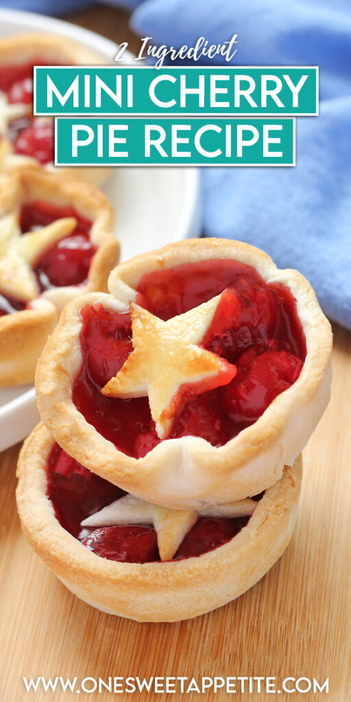 pinterest graphic of a pie stacked on another with a star shape crust in the center. Text overlay reads "2 ingredient mini cherry pie recipe"
