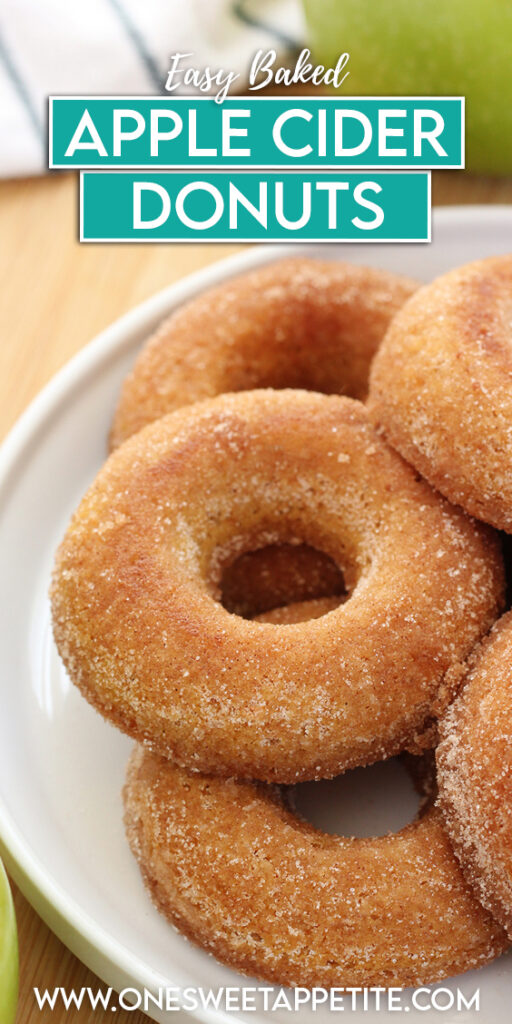 pinterest graphic image of a white plate that is stacked  with donuts with text overlay reading "easy baked apple cider donuts"