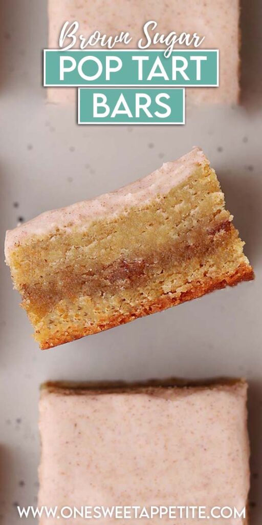 Top down image of a pan of frosted blondies. One bar is tilted on it's side showing a cinnamon swirl in the middle. Text overlay reads brown sugar pop tart bars